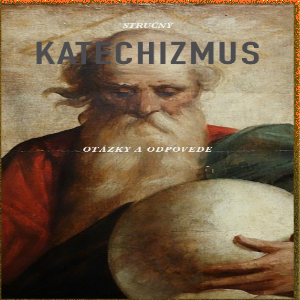 katechizmus - otázky a odpovede